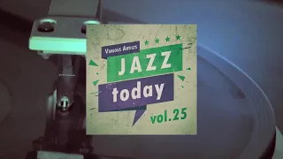 Jazz Today - vol.25 (Full Album)