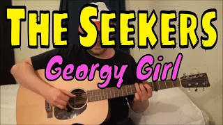 The Seekers - Georgy Girl - Fingerpicking Guitar Cover - TABS AVAILABLE