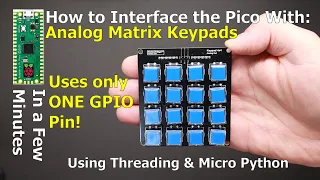 Interface PICO to Analog Matrix Keypad