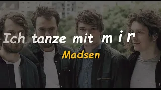 Madsen - Ich tanze mit mir allein - Sub Español/Alemán