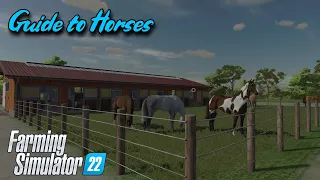 Guide to Horses - FS22 - PS4 - Console - Farming Simulator 22