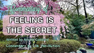 Neville Goddard - Feeling is the Secret COMMENTARY (with a Countryside Sakura Walk in Japan🌸)
