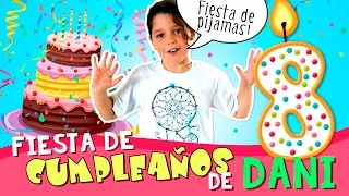 ¡¡Mi FIESTA 🎉  de CUMPLEAÑOS 🎂 !! * FIESTA de PIJAMAS de Daniela con regalos, tarta y juegos!!