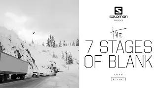 The 7 Stages Of Blank | Salomon TV