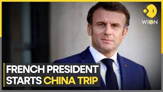 French President Emmanuel Macron on a 3-day China visit, on mission to help end Ukraine war | WION