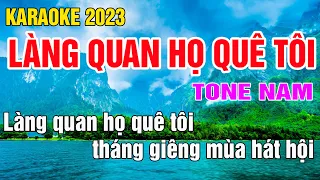 Làng Quan Họ Quê Tôi  Karaoke Tone Nam Nhạc Sống gia huy karaoke