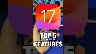 iOS 17 - TOP 5 Features !