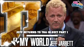 My World #92: Jeff Returns to TNA in 2017 Part 1