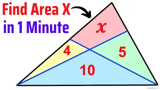 Find the Area of X in Less than 1 Minute | Step-by-Step Tutorial