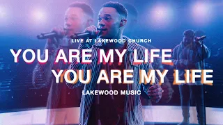 You Are My Life (feat. Tauren Wells) - Lakewood Music