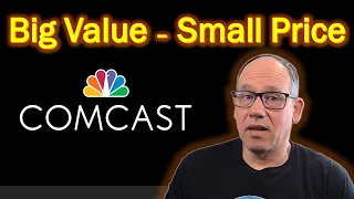 Comcast provides big value at a small stock price - Dividend payer