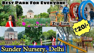 Sunder Nursery Delhi | Delhi Heritage Park | Cheapest Park for Adventure #sundernursery