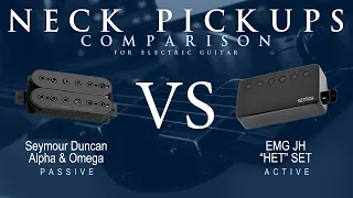 Seymour Duncan ALPHA & OMEGA vs EMG JH HET SET - Neck Pickup Guitar Tone Comparison Demo