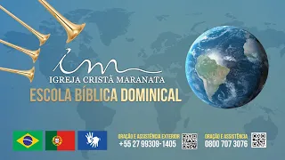 21/04/2024 -  [EBD 10h] - Igreja Cristã Maranata - Escola Bíblica Dominical