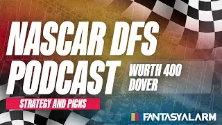 NASCAR DFS & Betting Preview | Wurth 400 Preview