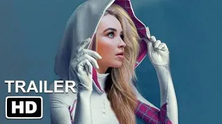 Film SPIDER-GWEN 《2021》 ●Tom Holland , Sabrina Carpenter●official trailer   -" Marvel Studio" ●