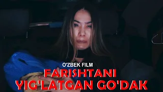 CHARXPALAK-FARISHTANI YIG'LATGAN GO'DAK-  O'ZBEK FILM