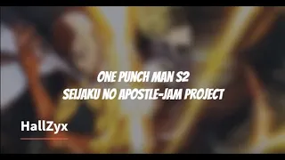 One punch man 2 op full [1hour version]