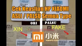 2 CARA CEK KEASLIAN Smartphone XIAOMI All Series