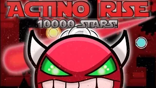 10000 STARS! - Geometry Dash Demons - Actino Rise [3 Coins] - By Norcda Childa (me) and Many Others
