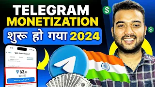 Telegram Monetization Start अब INDIA में 🇮🇳💸  How to Earn Money Online from Telegram in 2024