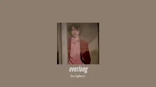 ( slowed down ) everlong