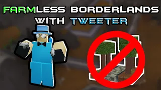 Farmless Borderlands Solo With Tweeter -  Roblox Tower Battles