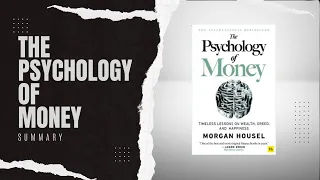 The Psychology of Money Book Summary in 20 minutes #psychologyofmoney #bookreview #summary