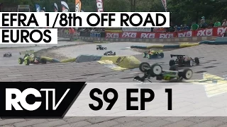 RC Racing TV S09  EP 1 - EFRA 1/8th Off Road Euros 2014