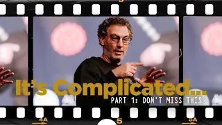 It's Complicated - Week 1