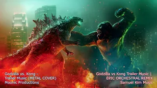 Here We Go Metal Dual Mix (Godzilla vs Kong Trailer Song) | Samuel Kim vs Moonic Productions Mashup