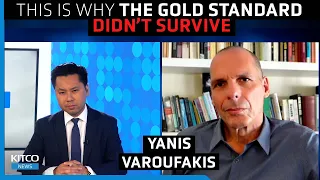 'Dangerous fantasy'; Gold, Bitcoin won't help you find freedom outside government - Yanis Varoufakis