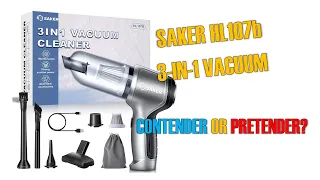 Saker 3-in-1 Cordless Vacuum Review (HL107B)