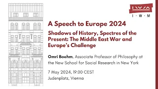 A Speech to Europe 2024 – Omri Boehm