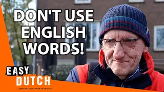 English Words in Dutch: What Do the Dutch Think About It? | Easy Dutch 65