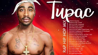 Best Songs Of Tupac Shakur Full Album Rap Mix 2021 - Greatest Hits   Best of 2pac Hits Playlist