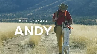 Yeti and ORVIS Present: Andy