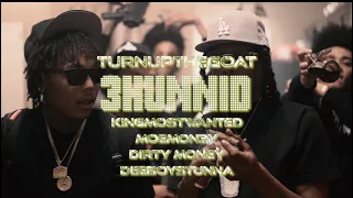 TurnUPTheGoat-3HUNNID Ft KingMostWanted x Mo3Money x DirtyMoney x DeeBoyStunna (Official Video)