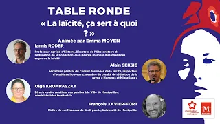 Journée de la laïcité - Table Ronde "La laïcité, à quoi ça sert ?"