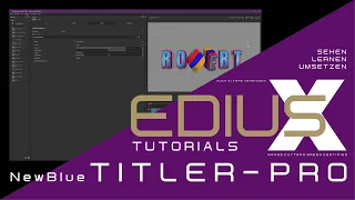 EDIUS - NewBlue Titler Pro (Basis Lernkurs)