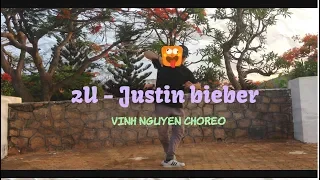 2U - David Guetta ft. Justin Bieber / Vinh Nguyen Choreography / Dance Cover