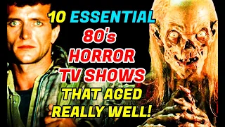 10 Essential 80's Horror Shows That Aged Really Well!