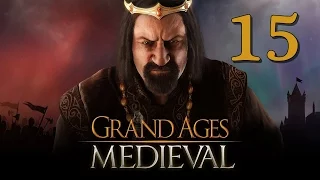 Прохождение Grand Ages: Medieval #15 - Пограничный город