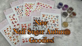 Nail Sugar New Autumn Goodies!