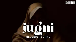 JUGNI | Melodic Techno | Debb