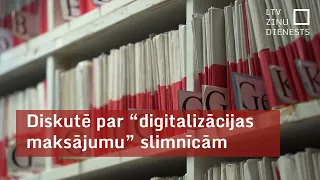 Karstas diskusijas par “digitalizācijas maksājumu” slimnīcām