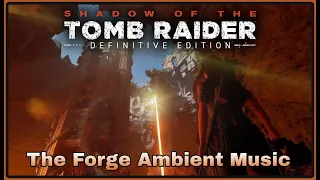 Shadow of the Tomb Raider - "The Forge of Destiny (Forge)" - Ambient Music