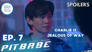 PIT BABE SERIES Ep 8 Eng Sub Spoiler // CHARLIE IS JEALOUS OF WAY 🤨☹😧 // พิษเบ๊บ PREVIEW