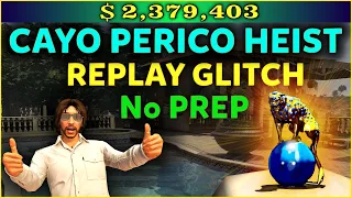 Cayo Perico Heist REPLAY Glitch SOLO 100% No PREP needed | Best Way- UPDATED GUIDE After Patch