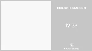 Childish Gambino ft. 21 Savage - 12.38 (432Hz)